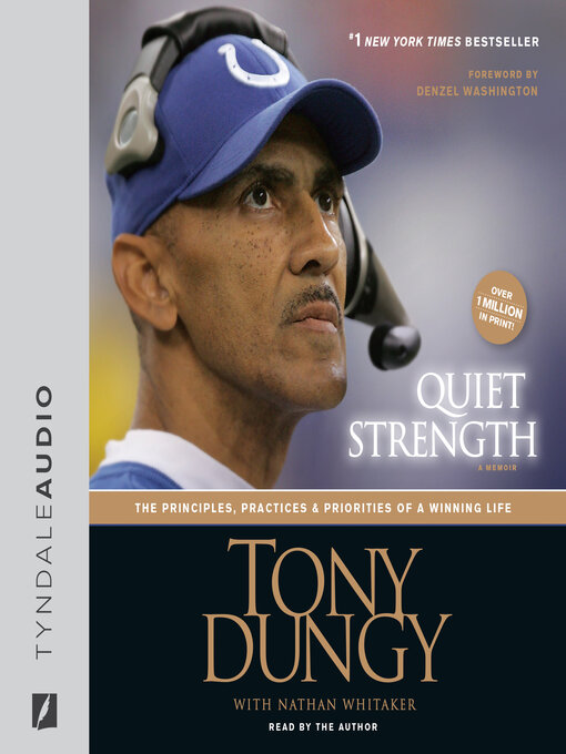 Title details for Quiet Strength by Tony Dungy - Available